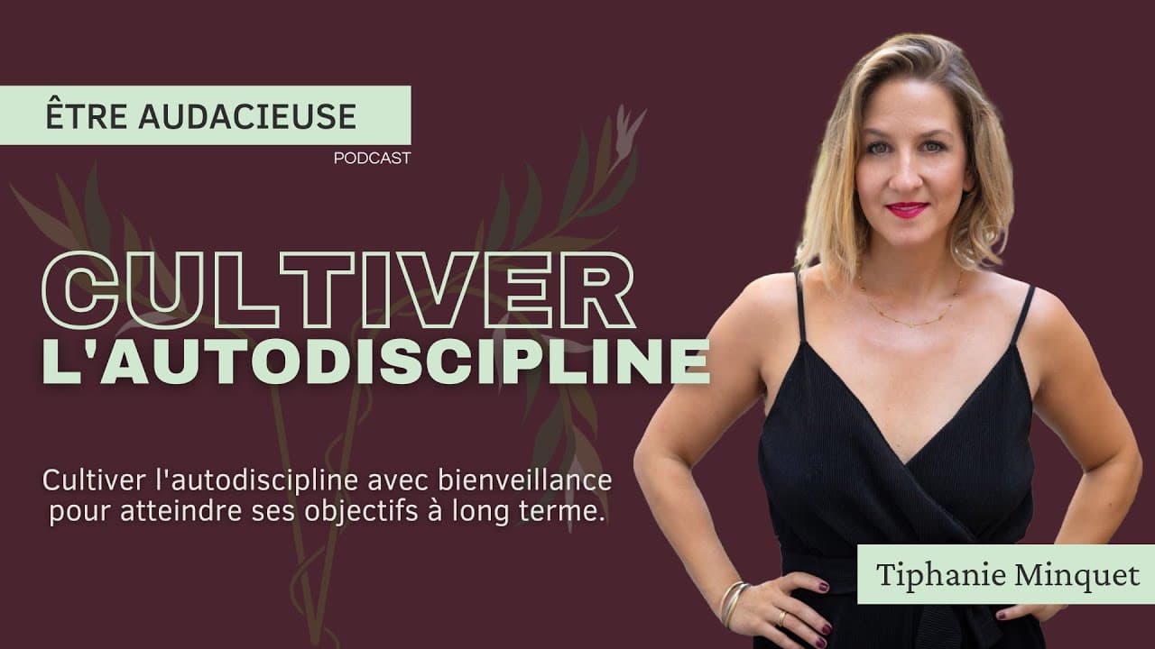 Cultiver l'autodiscipline : un guide complet pour la réussite
